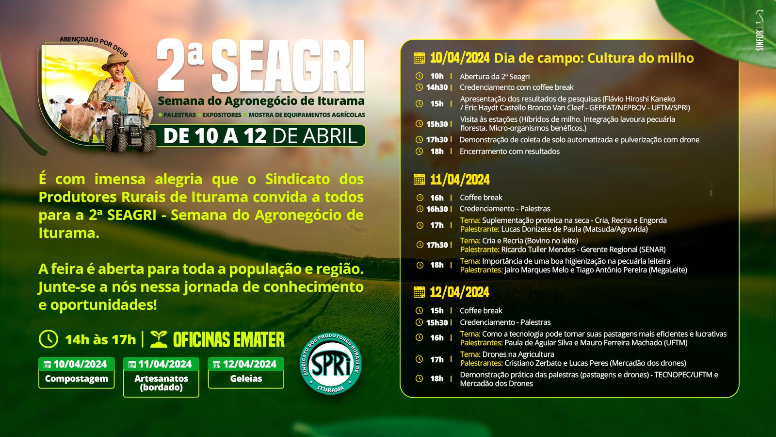 2ª SEAGRI - Semana do Agronegócio de Iturama 10 à 12/04 em Iturama-MG